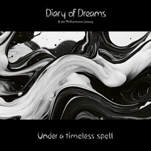 Diary of Dreams & die Philharmonie Leipzig – Under A Timeless Spell (2024)