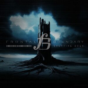 Frontal Boundary – Shutting Down (Single) (2024)