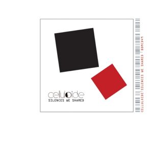 Celluloide – Silences We Shared (2024)