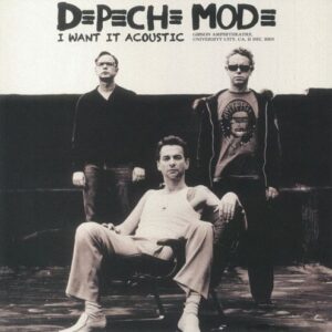 Depeche Mode – I Want It Acoustic (2023)