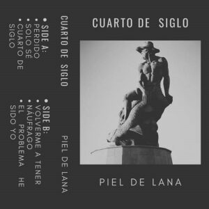 Piel De Lana – Cuarto De Siglo (EP) (2024)
