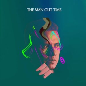 Geistech – The Man Out Time (2024)