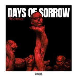 VA – Days Of Sorrow (The Remixes) (2024)