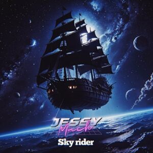 Jessy Mach – Sky Rider (EP) (2024)