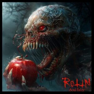 RottN- Soul Eater (Single) (2024)