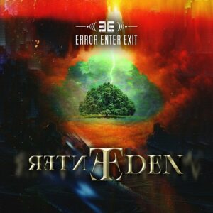 Error Enter Exit – Enter Eden (2024)